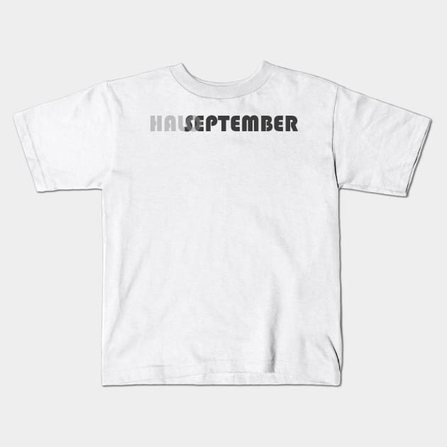 Halo September Kids T-Shirt by SanTees